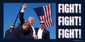 Trump - FIGHT FIGHT FIGHT (blood on his ...